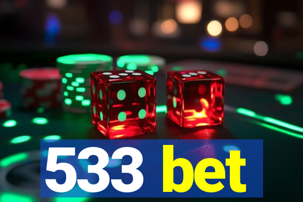 533 bet